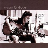 Steve Forbert - Young, Guitar Days