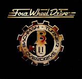 Bachman-Turner Overdrive - Four Wheel Drive