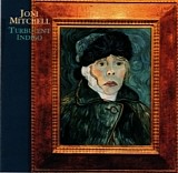 Joni Mitchell - Turbulent Indigo