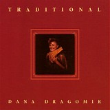 Dana Dragomir - Traditional