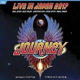 Journey - Escape & Frontiers Live in Japan [2 CD/Blu-ray]
