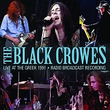 The Black Crowes - Live At The Greek 1991