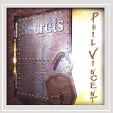 Phil Vincent - Secrets