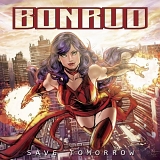 Bonrud - Save Tomorrow by Bonrud (2013-05-03)