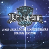 Domain - One Million Light Years from Home by Domain