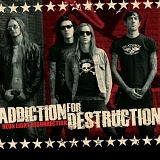 ADDICTION FOR DESTRUCTION - Neon Light Resurrection