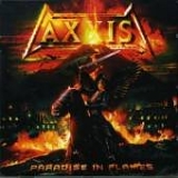 Axxis - Paradise in Flames