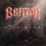 Britton - Rock Hard + 10