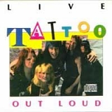 Tattoo - Out Loud