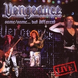 Vengeance - Same/Same But Different
