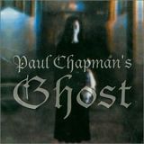 Paul Chapman - Paul Chapman's Ghost