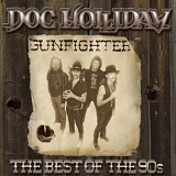 Doc Holliday - Gunfighter-The Best Of The 90s by Doc Holliday (2003-07-14)