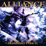 Alliance - Missing Piece by Alliance