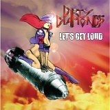 Dirty Diamonds - Lets Get Loud