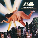 Jo Jo Gunne - The Asylum Recordings: "Jumpin' the Gunne" + "So Where's the Show?"