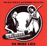 Schon & Hammer - No More Lies - The Neal Schon & Jan Hammer Collection