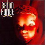 Baton Rouge - Shake Your Soul