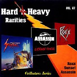 Roxx, Sunset (15) & Assassin (18) - Hard 'N Heavy Rarities Vol. 03