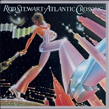 Rod Stewart - Atlantic Crossing