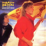 Heavy Pettin - Rock Ain't Dead