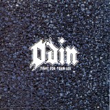 Odin - Fight For Your Life
