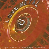 Melodica - Love Metal