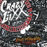 Crazy Lixx - Loud Minority