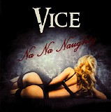 Vice (11) - Na Na Naughty