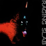Raging Slab - Sing Monkey Sing