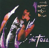 The Toll - Sticks & Stones And Broken Bones