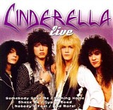 Cinderella - Live