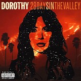 Dorothy (13) - 28 Days In The Valley