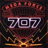 707 - Mega Force