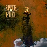 SpiteFuel - Second To None