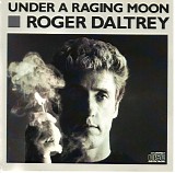 Roger Daltrey - Under A Raging Moon