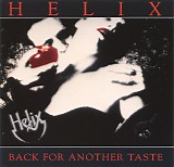 Helix - Back For Another Taste