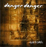Danger Danger - Cockroach
