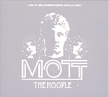 Mott The Hoople - Live At HMV Hammersmith Apollo 2009