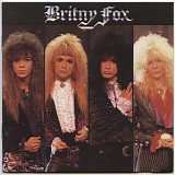 Britny Fox - Britny Fox