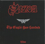 Saxon - The Eagle Has Landed (Live)