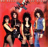 Madam X - We Reserve The Right