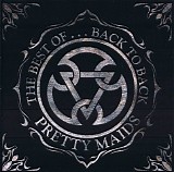 Pretty Maids - The Best Of... Back To Back