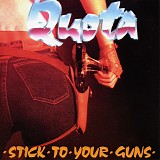 Quota - â€¢ Stick â€¢ To â€¢ Your â€¢ Guns â€¢