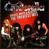Cinderella - Rocked, Wired & Bluesed: The Greatest Hits
