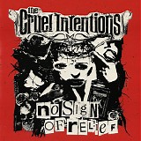 The Cruel Intentions - No Sign Of Relief
