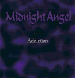 Midnight Angel - Addiction