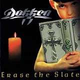 Dokken - Erase The Slate