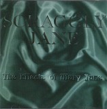 Scraggly Jane - The Effects Of Mary Jane