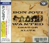 Bon Jovi - Wanted Dead Or Alive