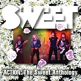 The Sweet - Action: The Sweet Anthology